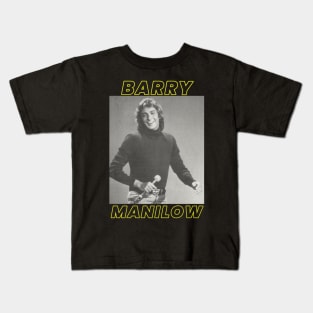 Barry Manilow Kids T-Shirt